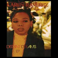 Karen Ramirez — Distant Dreams